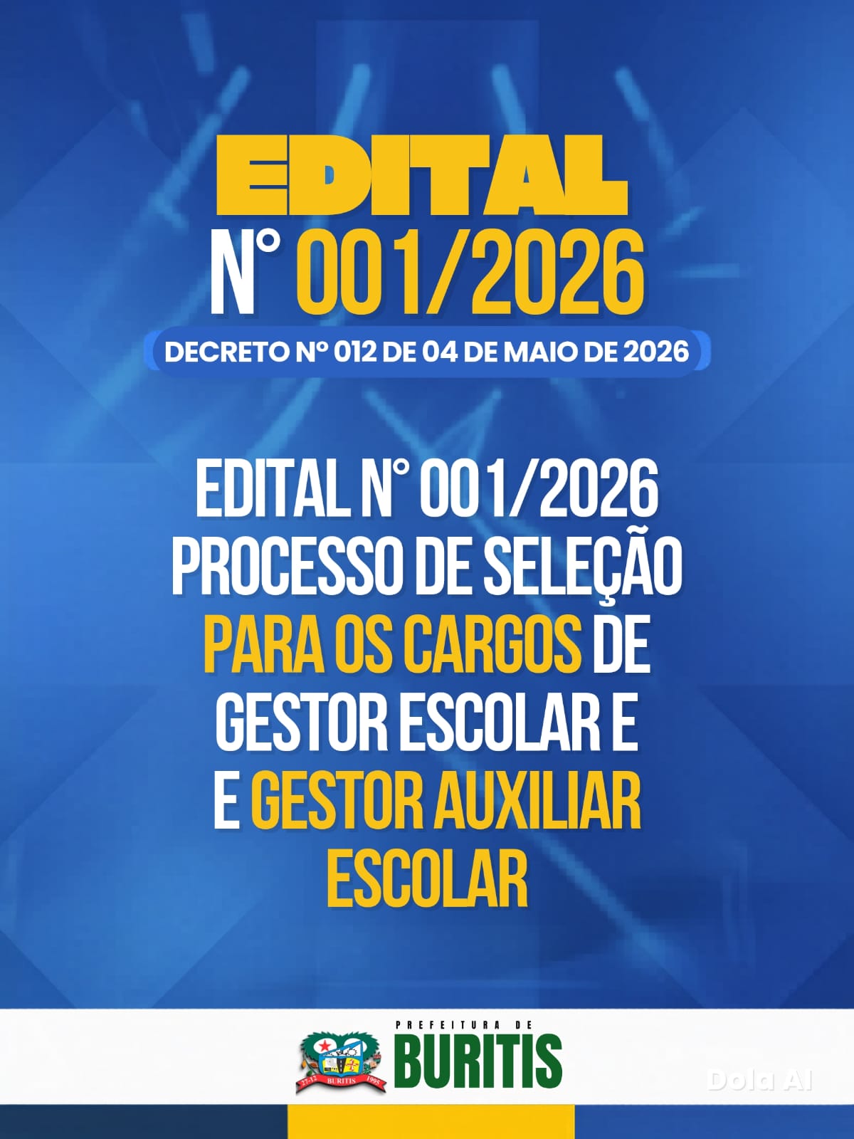 Prefeitura de Buritis divulga Processo de Seleção para Gestores Escolares e Gestores Auxiliares da Rede Municipal